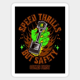 Speed Thrills But Safety Comes First Racing Piston Rod Sticker